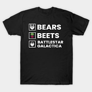 Bears - Beets - Battlestar Galactica - Adult T-Shirt